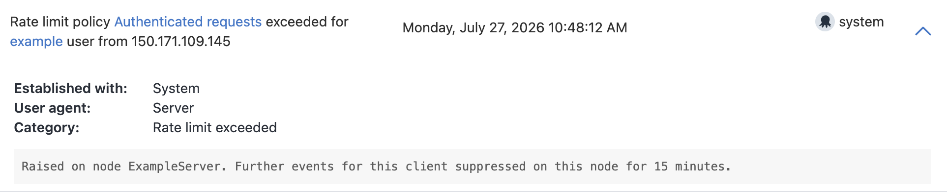 A screenshot of a rate limiting audit event. The event message is "Rate limit policy Authenticated requests exceeded for example user from 150.171.109.145"